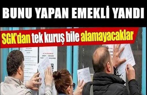 SGK Harekete geçti. Bunu yapan y’andı.