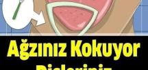 Ağız Kokusu vede Diş A’ğrısından Kurtulmanın Yolu Çok Kolay..