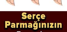 Serçe Parmağınızın Boyundan Kişiliğinizi ve Sağlığınızı Öğrenin