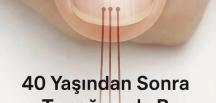 40 Yaşından Sonra Tırnağınızda Bu Çizgiler Varsa, Eğer Bu Açık Bir İşarettir..